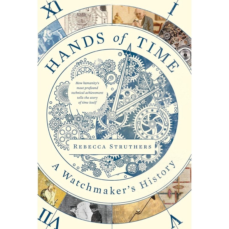 Hands of Time: A Watchmaker’s History